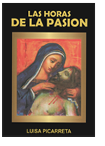 Horas de la Pasión. Luisa Picarreta